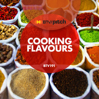 Bob Bradley, Steve Dymond, Matthew Sanchez - Cooking Flavours