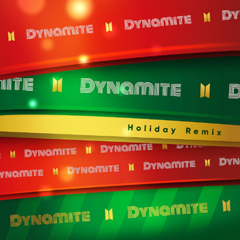 BTS - Dynamite (Holiday Remix)