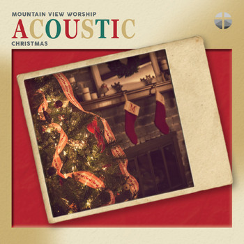 Mountain View Worship - Acoustic Christmas (Live)