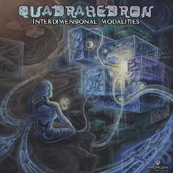 Quadrahedron - EP - Interdimensional Modalities