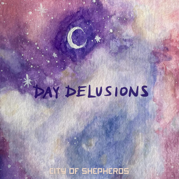 City of Shepherds - Day Delusions