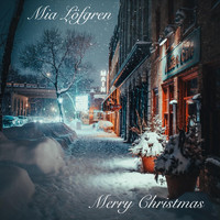 Mia Löfgren - Merry Christmas