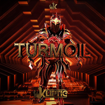 Kliptic - Turmoil (Explicit)