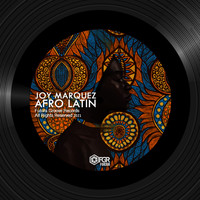 Joy Marquez - Joy Marquez Afro Latin
