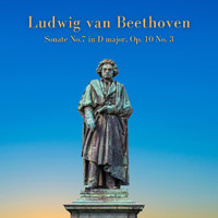 Ludwig van Beethoven - Sonate No.7 in D major, Op. 10 No. 3 (Classic Piano Music, Piano Classics,Chillin Classic)