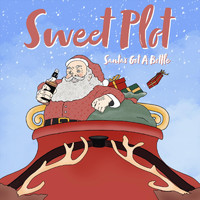 Sweet Plot - Santa's Got a Bottle