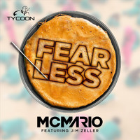 MC Mario - Fearless (feat. Jim Zeller)