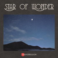 Transmission - Star of Wonder