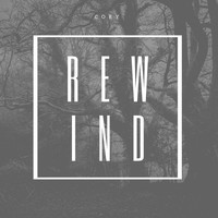 Cory - Rewind (Explicit)