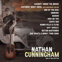 Nathan Cunningham - High at Rock Bottom