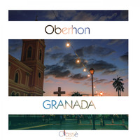 Oberhon - Granada (Land of Sweet Dreams) (Original Mix)