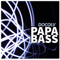 DocOlv - Papa Bass