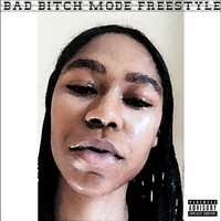 Janira - Bad Bitch Mode Freestyle (Explicit)