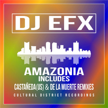 DJ EFX - Amazonia