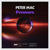 Peter Mac - Pressure