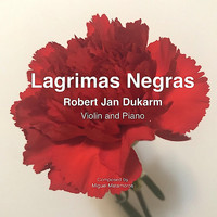 Robert Jan Dukarm - Lagrimas Negras