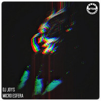 Dj Joys - Micro Esfera