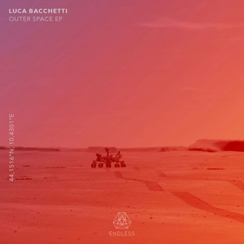 Luca Bacchetti - Outer Space EP