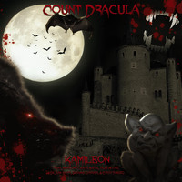 Kamileon - Count Dracula (Explicit)