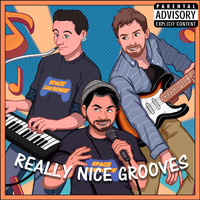 Space Zambonie - Really Nice Grooves (Explicit)
