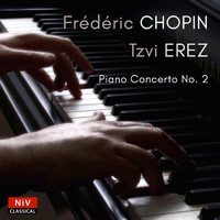 Tzvi Erez - Chopin: Piano Concerto No. 2