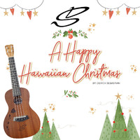 Derick Sebastian - A Happy Hawaiian Christmas