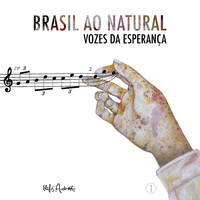 Vários Artistas - Brasil Ao Natural - Vozes da Esperança 1