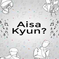 Aaryan - Aisa Kyun