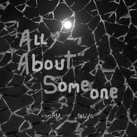 Norm Falvo - All About Someone