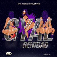 ReniGad - Gyal