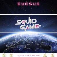 Eyesus - Squid Game
