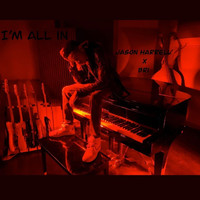 Jason Harrell - I'm All In (feat. Bri)