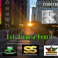 See Why - Dot Fram a Pencil (Explicit)