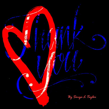 Sonya L Taylor - Thank You