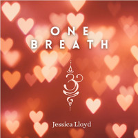 Jessica Lloyd - One Breath