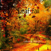 Anatoly Zelenkov - Leaf Fall