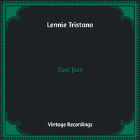Lennie Tristano - Cool Jazz (Hq Remastered)