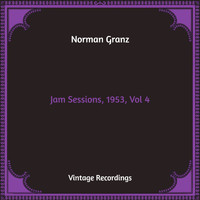 Norman Granz - Jam Sessions, 1953, Vol. 4 (Hq Remastered)