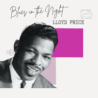 Lloyd Price - Blues in the Night - Lloyd Price