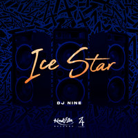 DJ Nine - Ice Star