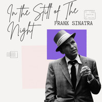 Frank Sinatra - In the Still of The Night - Frank Sinatra