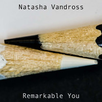 Natasha Vandross - Remarkable You