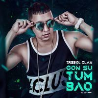 Trebol Clan - Con Su Tumbao (Explicit)
