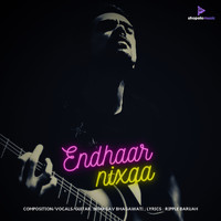 Bhargav Bhagawati - Endhaar Nixaa
