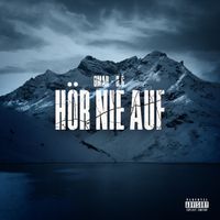 OMAR, O.G. - HÖR NIE AUF (Explicit)
