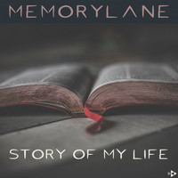 Memorylane - Story of My Life