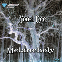 Yonel Gee - Melancholy