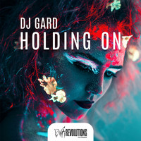 Dj Gard - Holding On (Extended Mix)