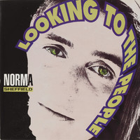 Norma Sheffield - Looking to the people