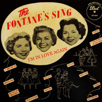 The Fontane Sisters - I'm In Love Again
